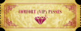 Ticket comfort vip passes